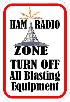 Ham Radio Zone Turn off Blasting Sticker