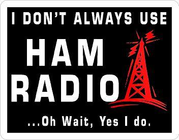I Always Use Ham Radio Sticker